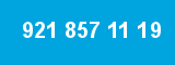 921 857 11 19 921 857 11 19